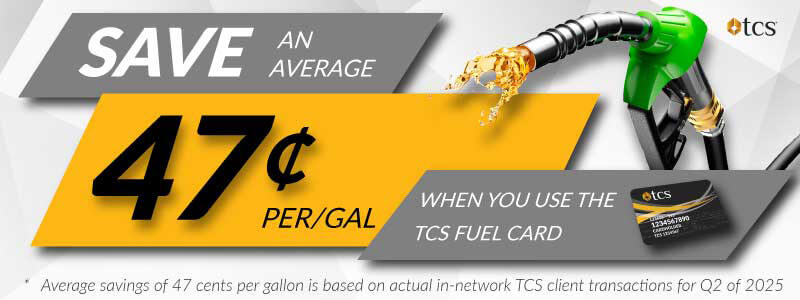 Save money when you use the TCS Fuel Card